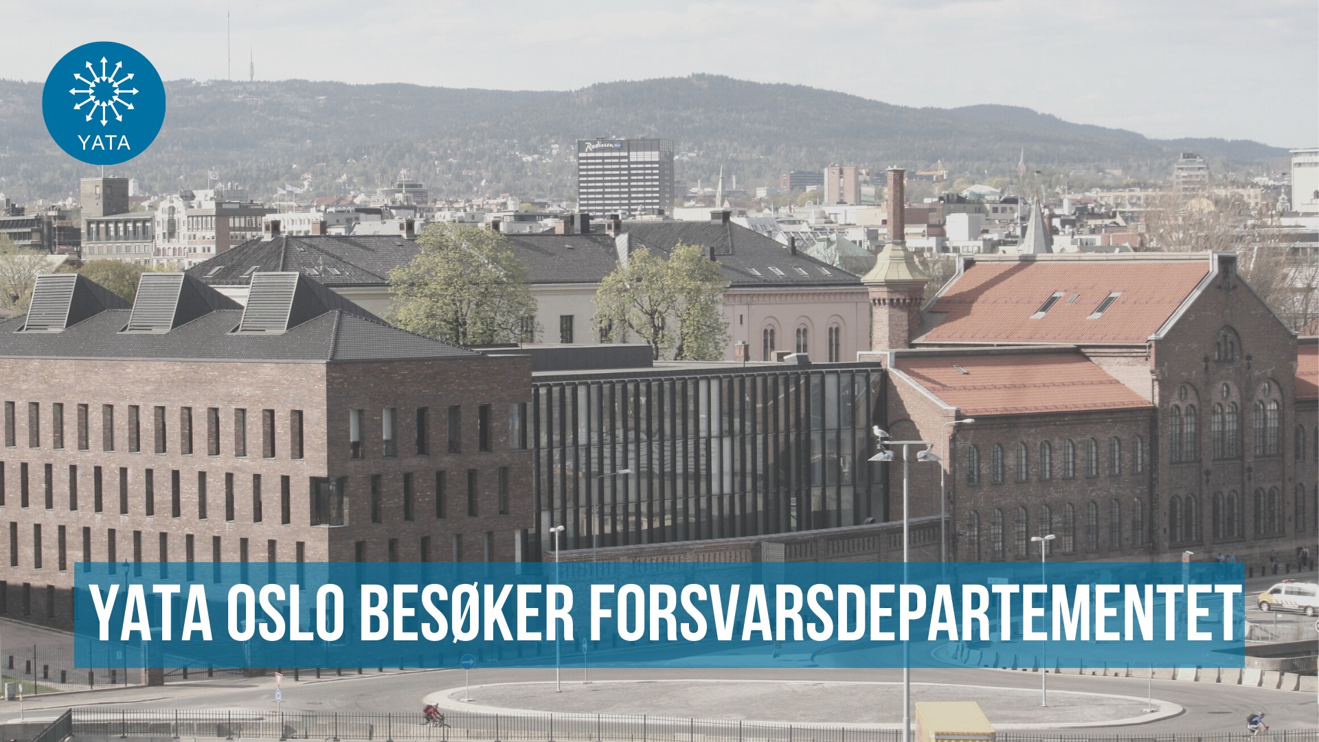 28. oktober – YATA Oslo besøker Forsvarsdepartementet
