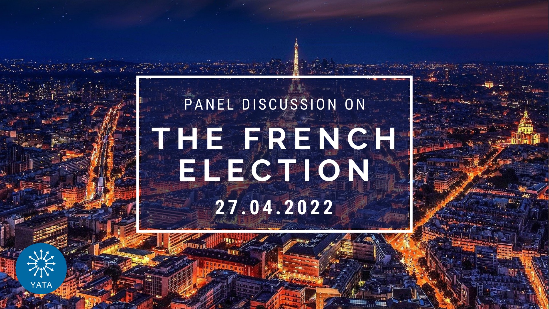 27. april – Panel discussion on the French Election