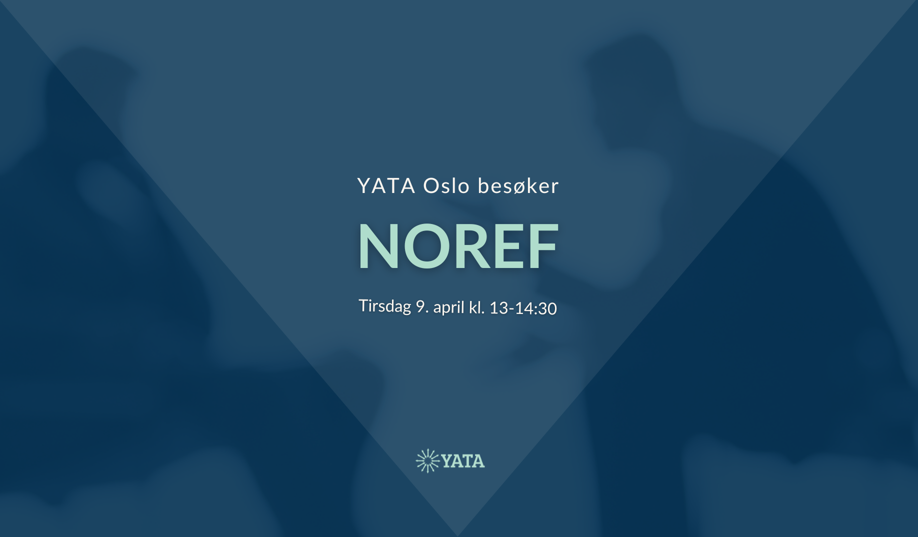 09/04 YATA Oslo besøker NOREF